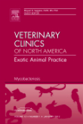 Mycobacteriosis: an issue of veterinary clinics : exotic animal practice