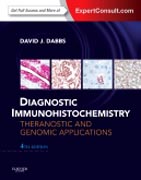 Diagnostic Immunohistochemistry: Theranostic and Genomic Applications, Expert Consult: Online and Print