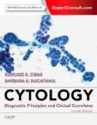 Cytology: Diagnostic Principles and Clinical Correlates, Expert Consult - Online and Print