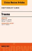 Trauma, An Issue of Anesthesiology Clinics