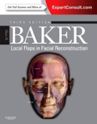 Local Flaps in Facial Reconstruction: Expert Consult - Online and Print