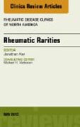 Rhuematic Rarities, An Issue of Rheumatic Disease Clinics