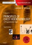 Felsons Principles of Chest Roentgenology, A Programmed Text: Expert Consult- Online and Print