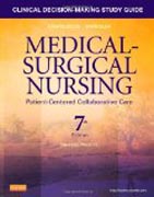 Clinical Decision-Making Study Guide for Medical-Surgical Nursing - Revised Reprint: Patient-Centered Collaborative Care