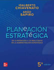 Planeación estratégica: De la intención a los resultados en la administración estratégica