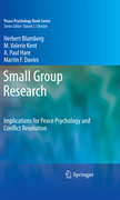 Small group research: applications in peace psychology and conflict resolution