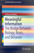 Meaningful information: the bridge between biology, brain, and behavior