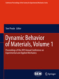Dynamic behavior of materials: Proceedings of the 2011 Annual Conference on Experimental and Applied Mechanics v. 1