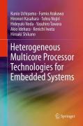 Heterogeneous multicore processor technologies for embedded systems