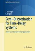 Semi-discretization for time-delay systems: stability and engineering applications