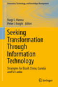 Seeking transformation through information technology: strategies for Brazil, China, Canada And Sri Lanka