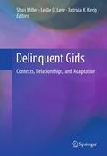 Delinquent girls: contexts, relationships, adaptation