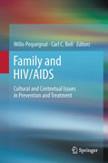 Family and HIV/AIDS: cultural and contextual issues in prevention and treatment