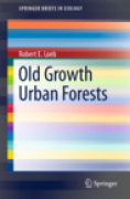 Old-growth urban forests