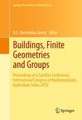 Buildings, finite geometries and groups: Proceedings of a Satellite Conference, International Congress of Mathematicians (ICM) 2010