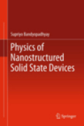 Physics of nanostructured solid state devices