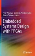 Embedded systems design with FPGAS
