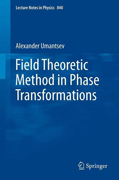 Field theoretic method in phase transformations