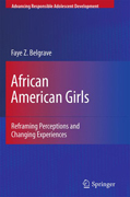 African American girls: reframing perceptions and changing experiences