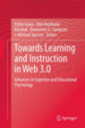 Towards learning and instruction in web 3.0: advances in cognitive and educational psychology