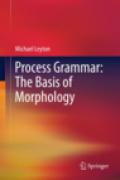 Process grammar: the basis of morphology