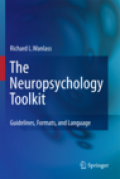 The neuropsychology toolkit: guidelines, formats, and language