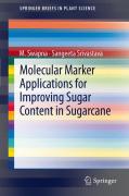 Molecular marker applications for improving sugarcontent in sugarcane