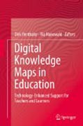 Digital knowledge maps in higher education: technology-enhanced support for teachers and learners