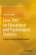 Excel 2007 for educational and psychological statistics: a guide to solving practical problems