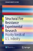 Structural Fire Resistance Experimental Research