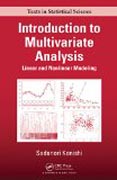 Introduction to Multivariate Analysis: Linear and Nonlinear Modeling