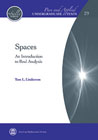 Spaces: An Introduction to Real Analysis