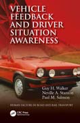 Vehicle Feedback and Driver Situation Awareness