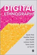 Digital ethnography: principles and practice