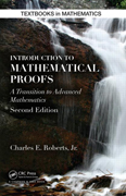 Introduction to Mathematical Proofs: A Transition to Advanced Mathematics