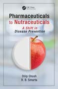 Pharmaceuticals to Nutraceuticals: A Shift in Disease Prevention