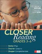 Closer Reading, Grades 3-6