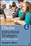 Effective Instructional Strategies: From Theory to Practice. Fourth Edition