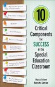 10 Critical Components for Success in the Special Education Classroom