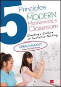 5 Principles of the Modern Mathematics Classroom: Creating a Culture of Innovative Thinking