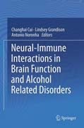 Neural-Immune Interactions in Brain Function and Alcohol Related Disorders