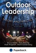 Outdoor Leadership: Theory and practice