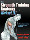 Strength Training Anatomy: Workout III