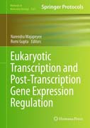 Eukaryotic Transcription and Post-Transcription Gene Expression Regulation