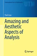 Amazing and Aesthetic Aspects of Analysis