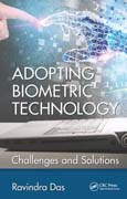 Adopting Biometric Technology: Challenges and Solutions