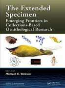 The Extended Specimen: Emerging Frontiers in Collections-Based Ornithological Research