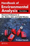 Handbook of Environmental Analysis: Chemical Pollutants in Air, Water, Soil, and Solid Wastes