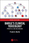 Barile’s Clinical Toxicology: Principles and Mechanisms