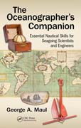 The Oceanographer's Companion: Essential Nautical Skills for Seagoing Scientists and Engineer